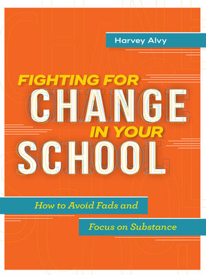cover image of Fighting for Change in Your School